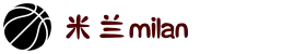 米兰·(milan)中国官方网站